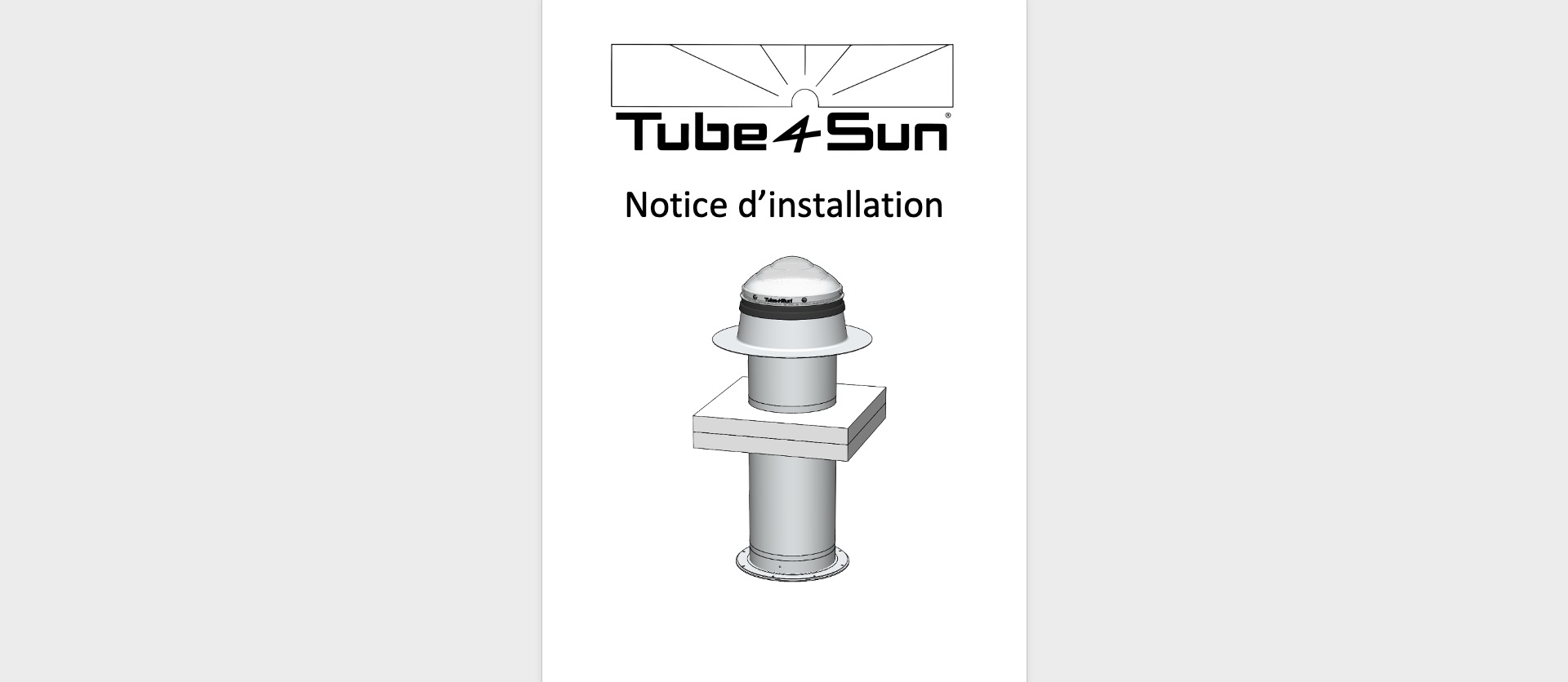 Puits de lumière manuel d'installation - Tube ' Sun